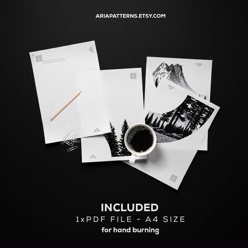 May include: A collection of white A4-sized paper sheets with black and white illustrations of mountains and trees, a pencil, paper clips, and a cup of coffee. The text "ARIAPATTERNS.ETSY.COM" is at the top. The text "INCLUDED 1xPDF FILE - A4 SIZE for hand burning" is at the bottom.