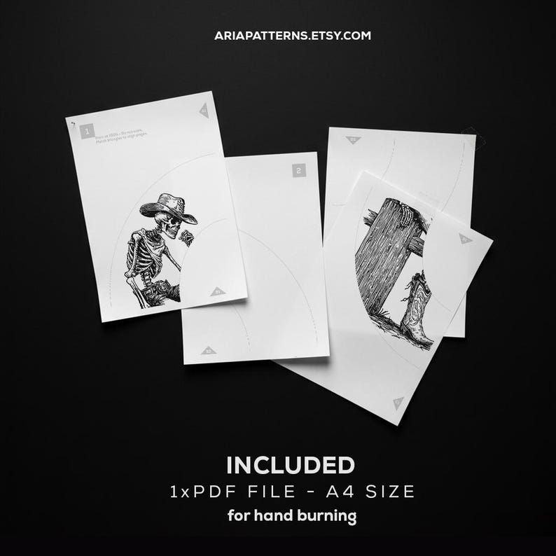 May include: A collection of white A4-sized paper sheets with black illustrations, including a skeleton in a cowboy hat and a cowboy boot. The text "ARIA PATTERNS.ETSY.COM" is at the top. The text "INCLUDED 1xPDF FILE - A4 SIZE for hand burning" is at the bottom.