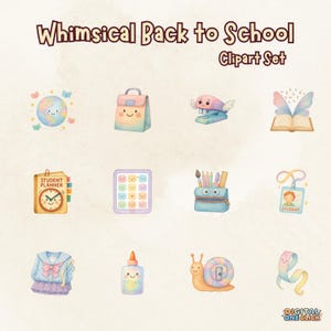 May include: A watercolor clipart set titled "Whimsical Back to School" featuring various school-themed illustrations. Includes a smiling globe, lunch bag, stapler, open book with wings, student planner, tablet, pencil case, student ID, uniform, glue bottle, snail, and a ribbon.