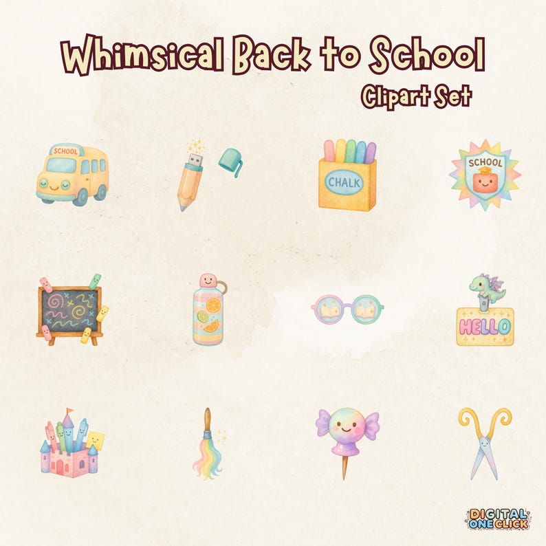 May include: A watercolor clipart set with a school theme. Includes a yellow school bus, pencil, chalk box, school badge, chalkboard, water bottle, glasses, dinosaur sign, castle, rainbow brush, lollipop, and scissors. Text reads "Whimsical Back to School Clipart Set."