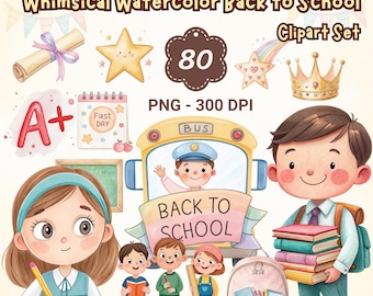 Watercolor Back to School Clipart: 80 PNG Files, Teacher & Student Graphics (Digital Download)