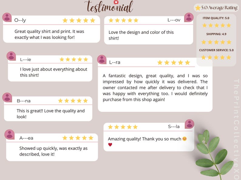 May include: A light beige graphic with customer testimonials. The testimonials are in white boxes with pink accents and star ratings. The text includes phrases like "Great quality shirt and print" and "Amazing quality!"