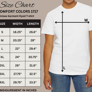 May include: A white unisex garment-dyed t-shirt with a size chart. The chart displays measurements in inches, which are equivalent to the following in cm: width from 46.35 cm to 75.57 cm, and length from 67.56 cm to 85.09 cm. Sizes range from S to 4XL.