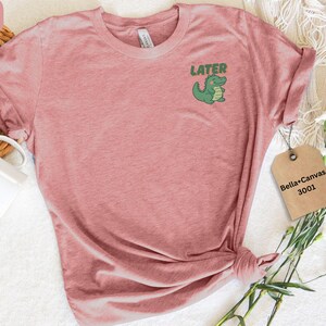 Later Gator Shirt, Retro Alligator Shirt, Minimalist Tee, Vintage Inspired Shirt,Trendy Funny Meme Gift, Crocodile Shirt,Florida Graphic Tee image 4
