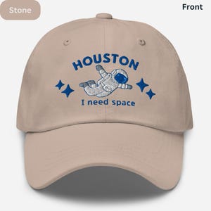 Embroidered Hat, Houston I Need Space Dad Hat – Funny Space Baseball Cap, Minimalist Astronaut Hat, Gift for Him & Her, Introvert Humor Cap