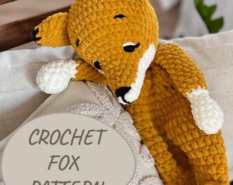 Crochet Pattern for Snuggle Fox Toy, PDF Amigurumi Crochet Pattern Fox Toy, Digital Download Pattern, Fox Crochet Pattern