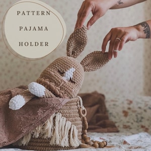 Crochet Bunny Pajama Holder PDF Pattern, Amigurumi Crochet Pattern Bunny Pajama Bag, Plushie Bunny Toy, Digital Download Bunny Toy Pattern