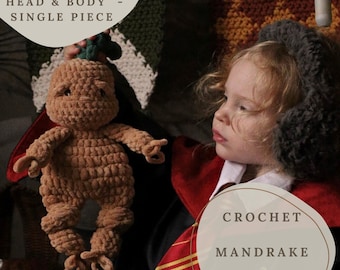 Crochet Pattern for Snuggle Mandrake Toy - PDF Amigurumi Crochet Pattern, Harry Potter Inspired Mandrake Plushie, Digital Download