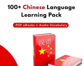 100+ Chinese Language Learning Pack | PDF eBooks & Audio Vocabulary | Learn Mandarin Fast | Study Guide with Resell Rights