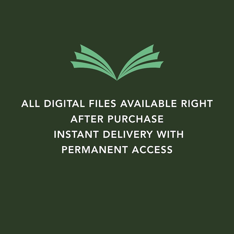 Puede incluir: Fondo verde oscuro con texto blanco: TODOS LOS ARCHIVOS DIGITALES DISPONIBLES INMEDIATAMENTE DESPU&Eacute;S DE LA COMPRA, ENTREGA INSTANT&Aacute;NEA CON ACCESO PERMANENTE. Un dise&ntilde;o de hojas verdes en la parte superior.