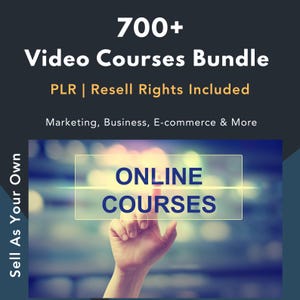 700+ Digital Courses Bundle with PLR & MRR | Resell Digital Video Courses | Marketing, Ecommerce, Business, Passive Income | PLR Rights