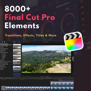 May include: Image promoting Final Cut Pro elements, featuring the text "8000+ Final Cut Pro Elements" in white and red. The image includes a video editing interface with the Hollywood sign visible in the background, and a colorful film clapper icon.