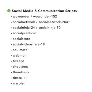 May include: A list of social media and communication scripts, including "wowonder," "socialnetwork," and "socialninja." The text is in a sans-serif font, with a green circle at the top. The list is on a white background.