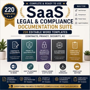 May include: A SaaS legal and compliance documentation suite featuring 220 editable Word templates. The set includes five books labeled Contracts & Agreements, Privacy & Data Protection, Security & Information Protection, AI & Emerging Technologies, and Compliance & Operational Documents.