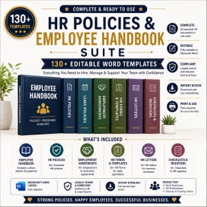 May include: A digital product suite titled HR Policies & Employee Handbook Suite featuring 130+ editable Word templates. The image displays seven colorful book spines labeled Employee Handbook, HR Policies, Leave Policies, Employment Agreements, HR Forms & Templates, HR Letters, and Checklists & Registers, alongside icons and text detailing the included documents.