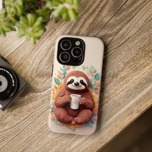 Cute Sloth Drinks Coffee Phone Case, Sloth Lover Gift, Fun Phone Cover, Animal Print Accessories, Nature Theme Case, Perfect for Birthdays