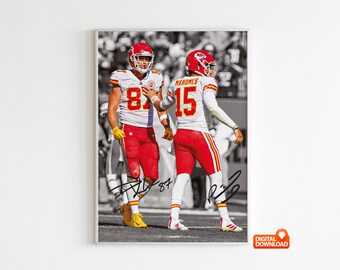 Travis Kelce Poster, Patrick Mahomes Poster,  Signed Football Poster,  Digital Download