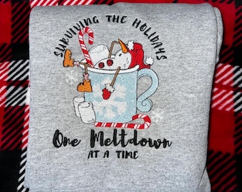 Surviving the Holidays One Meltdown at a Time Embroidered Sweatshirt, Snowman Xmas Crewneck, Funny Christmas Shirt, Cozy Holiday Winter Gift