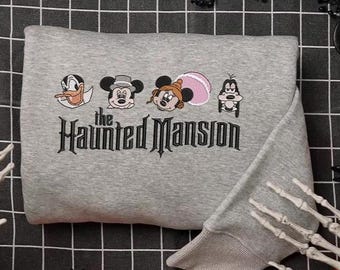 Embroidered Disney Halloween Haunted Mansion Shirt, Mickey and Friends Halloween Sweater, Welcome Foolish Mortals, Halloween Party Tee