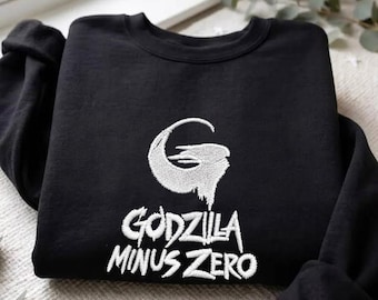 Embroidered Godzilla Minus Zero Shirt, Godzilla Shirt, Japanese Monster Embroidery Sweatshirt, Kaiju Hoodie, Godzilla Movie Fan Gift