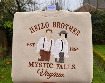 Embroidered Hello Brother Mystic Falls Shirt, Salvatore Brothers Sweatshirt, Vampire Embroidery Hoodie, Damon Stefan Fan Gift, TVD Fan