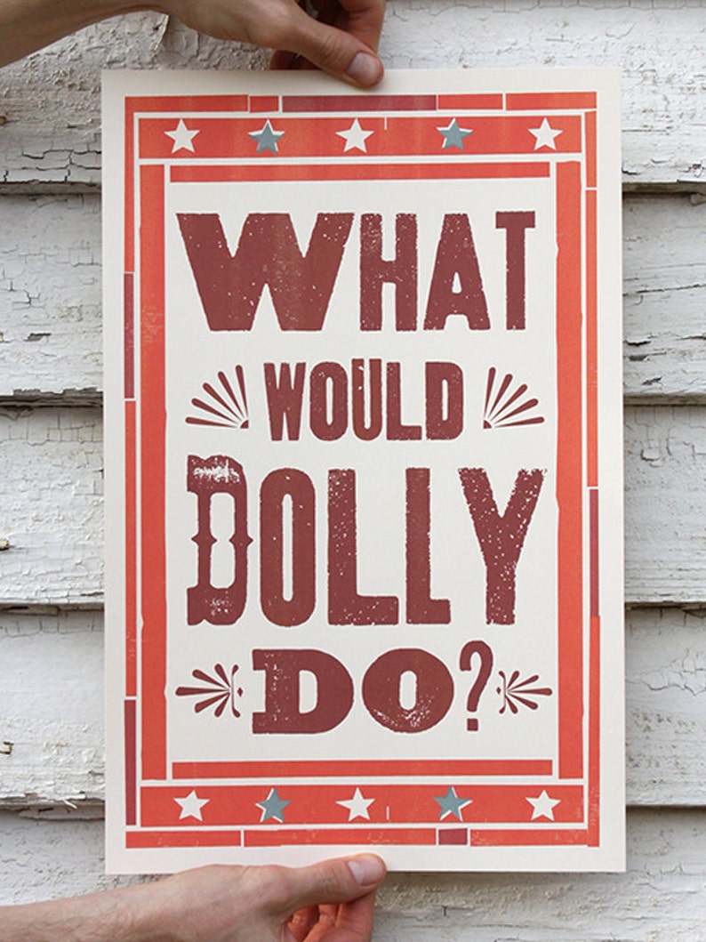 What Would Dolly Do 11x17 Print image 1