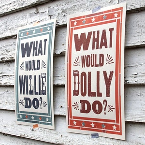 What Would Willie/Dolly Do SET 11x17 Prints image 2