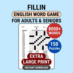 Könnte beinhalten: Ein digitales Kreuzworträtselbuch mit dem Titel "FILLIN ENGLISH WORD GAME FOR ADULTS & SENIORS". Das Buch zeigt ein Kreuzworträtselgitter, den Text "8000+ WORDS" und "150 Puzzles". Der Text "EXTRA LARGE PRINT" ist ebenfalls zu sehen.