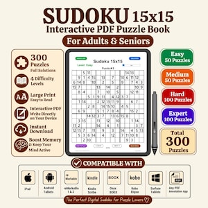 Puede incluir: Un libro de puzzles Sudoku 15x15 en PDF interactivo para adultos y personas mayores con 300 puzzles en cuatro niveles. La pantalla muestra una cuadrícula con números, un lápiz óptico e iconos de compatibilidad para iPad, Android, reMarkable, Kindle, BOOX, Kobo y Surface.