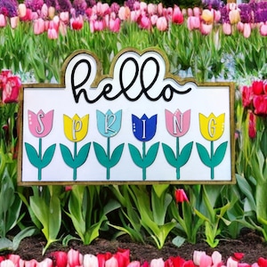 Hello Spring Sign