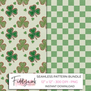 May include: Seamless pattern bundle featuring two designs. One side displays a repeating pattern of green shamrocks with red outlines and white polka dots on a light beige background. The other side shows a green and white checkered pattern. The text "Fiddlywork Designs" is visible.
