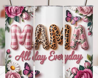 Floral Mama Tumbler Wrap | Happy Mother's Day Sublimation Design (Digital Download)