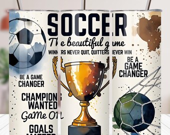 Soccer Quotes 20oz Tumbler Wrap PNG, Sublimation Design (Digital Download)