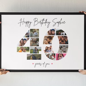 May include: A white framed photo collage of the number 40 made from photos. The text "Happy Birthday Sophie" is at the top of the photo. The text "40 years of you" is at the bottom of the photo.