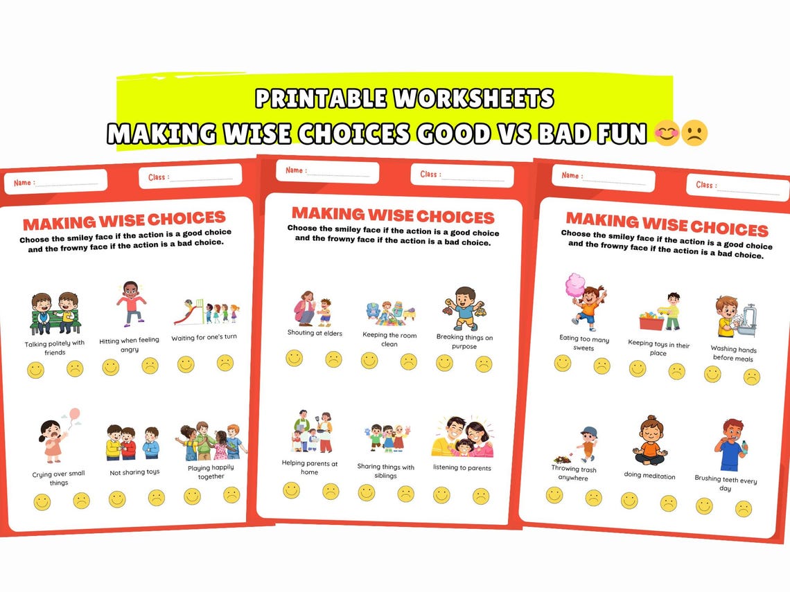 Printable Making Wise Choices Worksheets | Good Vs Bad Behavior ...