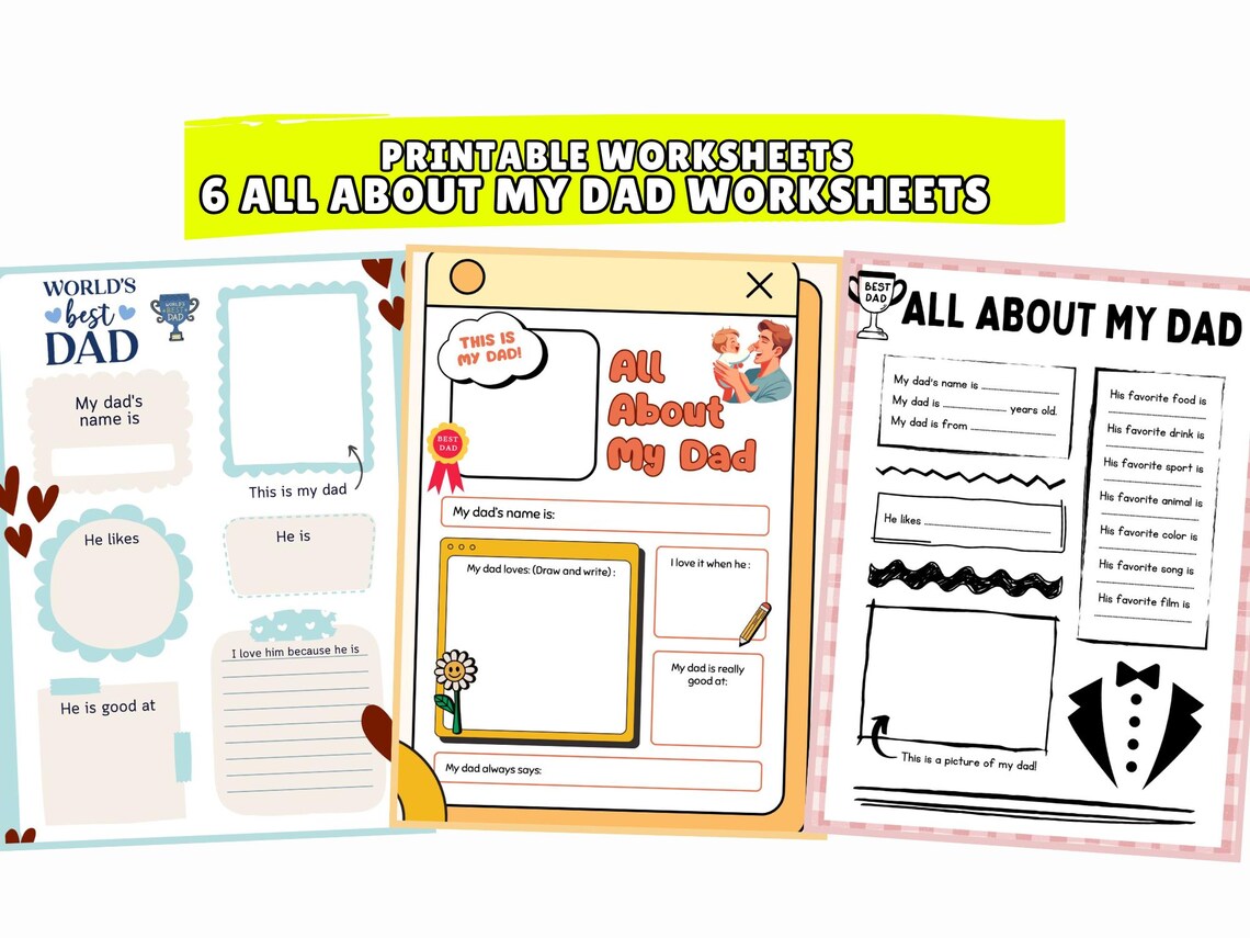 Printable All About My Dad Worksheets | 6 Fathers and Kids Activity ...