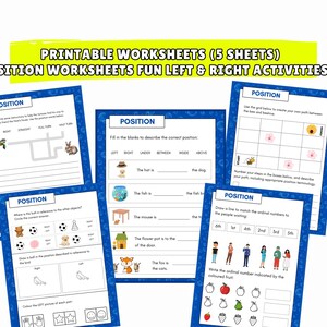 May include: Five printable worksheets with the title "POSITION WORKSHEETS FUN LEFT & RIGHT ACTIVITIES". The worksheets have a blue border and feature exercises to teach position concepts, including left, right, above, and below. The worksheets include images of a turtle, rabbit, and other objects.