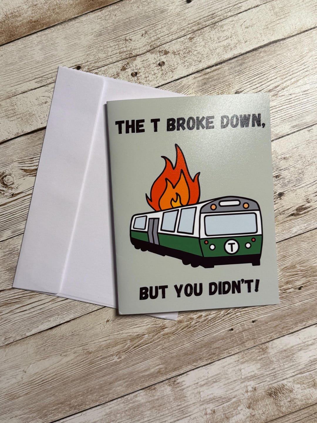 The T Broke Down Card – Funny Boston Transit Congratulation Greeting ...