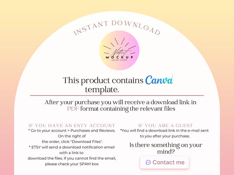 May include: A digital product mockup with a soft gradient background. The text "INSTANT DOWNLOAD" is at the top. The product contains a Canva template. Instructions are provided for Etsy account holders and guests.