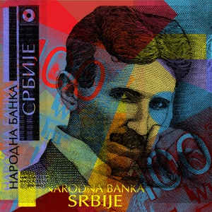May include: A colorful illustration of Nikola Tesla on a Serbian banknote. The banknote features a portrait of Tesla, the text "NARODNA BANKA SRBIJE", and a geometric pattern in shades of red, blue, yellow, and green.