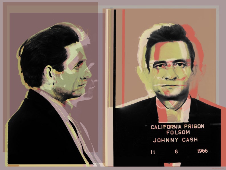 May include: A vintage-style mugshot of Johnny Cash with a red, green, and yellow color scheme. The text "CALIFORNIA PRISON FOLSOM JOHNNY CASH 11 8 1966" is printed below the image.