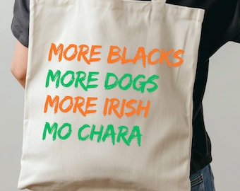 Bolsa de tela con eslogan de Mo Chara - Mercancía/Artículos de merchandising - Diseño de protesta tricolor irlandés - Irlanda Política Libre