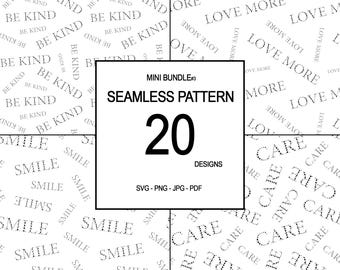 May include: A digital download of 20 seamless patterns featuring the words "Be Kind", "Smile", "Love More", and "Care". The patterns are designed for use in crafting, scrapbooking, and other creative projects. The text "Mini Bundle #3" and "SVG - PNG - JPG - PDF" are also included in the image.