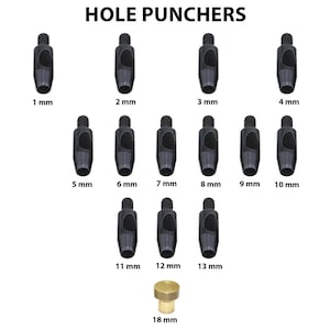 May include: A collection of black hole punchers in various sizes, ranging from 1 mm to 13 mm, and a single 18 mm brass puncher. The text "HOLE PUNCHERS" is displayed at the top.