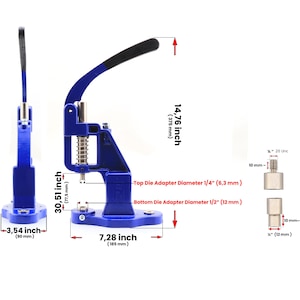 May include: A blue manual press machine with a black handle. The machine is 14.76 inches (375 mm) tall, 7.28 inches (185 mm) wide, and 3.54 inches (90 mm) deep. It includes top and bottom die adapters.