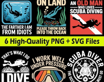 Scuba Diving SVG PNG Bundle, Diver Quotes (Digital Download)
