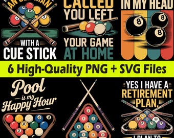 Billiards Quotes SVG PNG Bundle, Pool T-Shirt Designs (Digital Download)