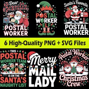May include: A collection of six Christmas-themed designs on a black background. The designs include Santa Claus, elves, and gnomes, with text such as "Postal Worker," "Merry Mail Lady," and "Christmas Crew." The designs are available as PNG and SVG files.