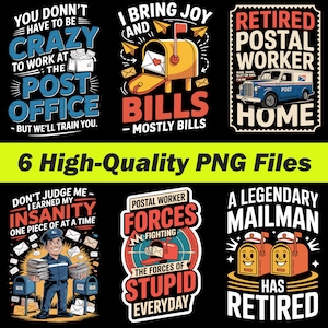 Könnte beinhalten: Sechs hochwertige PNG-Dateien mit Designs zum Thema Postbote. Die Designs enthalten Sätze wie "Crazy to work at the post office", "I bring joy and bills" und "Retired postal worker home". Die Bilder sind in verschiedenen Farben auf schwarzem Hintergrund.