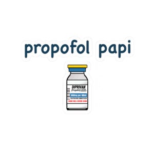 Propofol Papi Sticker